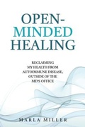 Cover: Open-Minded Healing - Open Minded Healing LLC