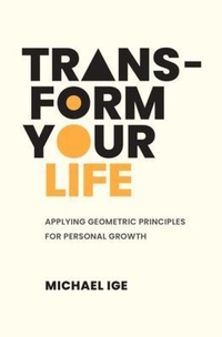Abbildung von: Transform Your Life - AllwellBooks