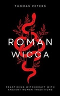 Cover: Roman Wicca - Thomas Peters