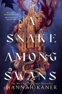 Cover: A Snake Among Swans - HarperVoyager