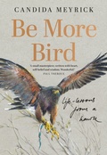 Bild: Be More Bird - William Collins
