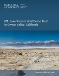 Cover: Off-Lake Sources of Airborne Dust in Owens Valley, California - National Academies Press