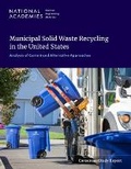 Cover: Municipal Solid Waste Recycling in the United States - National Academies Press