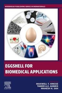 Enlarge image Cover: Eggshell for Biomedical Applications - Woodhead Publishing