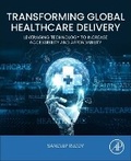 Cover: Transforming Global Healthcare Delivery - Academic Press