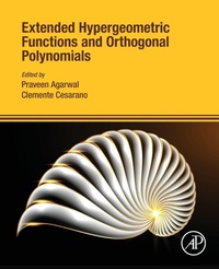 Enlarge image Cover: Extended Hypergeometric Functions and Orthogonal Polynomials - Academic Press