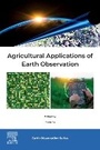 Cover: Agricultural Applications of Earth Observation - Elsevier
