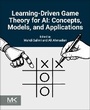 Cover: Learning-Driven Game Theory for AI - Morgan Kaufmann