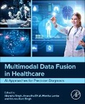 Cover: Multimodal Data Fusion in Healthcare - Academic Press