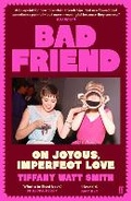 Bild: Bad Friend - Faber & Faber