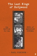 Cover: The Last Kings of Hollywood - Faber & Faber
