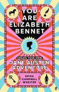 Abbildung von: You Are Elizabeth Bennet - Faber & Faber
