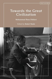 Enlarge image Cover: Towards the Great Civilization - I.B. Tauris