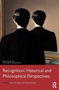 Cover: Recognition: Historical and Philosophical Perspectives - Routledge