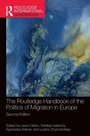 Cover: The Routledge Handbook of the Politics of Migration in Europe - Routledge