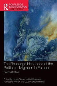 Enlarge image Cover: The Routledge Handbook of the Politics of Migration in Europe - Routledge