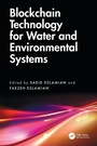 Cover: Blockchain Technology for Water and Environmental Systems - CRC Press