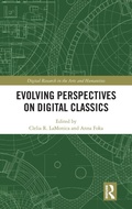 Cover: Evolving Perspectives on Digital Classics - Routledge
