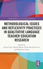 Cover: Methodological Issues and Reflexivity Practices in Qualitative Language Teacher Education Research - Routledge