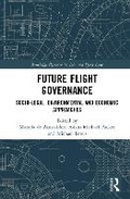 Abbildung von: Future Flight Governance - Routledge