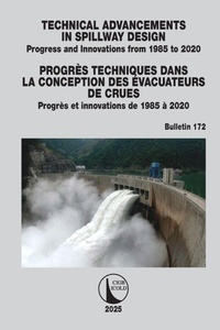 Enlarge image Cover: Technical Advancements in Spillway Design / Progres Techniques dans la Conception des Evacuateurs de Crues - CRC Press