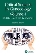 Cover: Critical Sources in Gynecology, Volume 1 - CRC Press
