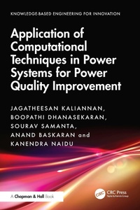 Enlarge image Cover: Application of Computational Techniques in Power Systems for Power Quality Improvement - Chapman and Hall