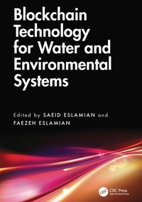 Enlarge image Cover: Blockchain Technology for Water and Environmental Systems - CRC Press