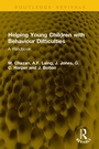 Cover: Helping Young Children with Behaviour Difficulties - Routledge