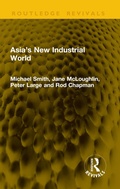 Cover: Asia's New Industrial World - Routledge