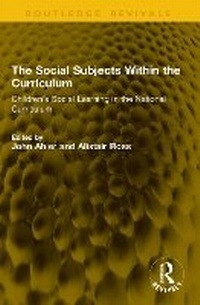 Bild: The Social Subjects Within the Curriculum - Routledge