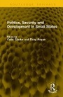 Cover: Politics, Security and Development in Small States - Routledge