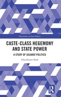 Cover: Caste-Class Hegemony and State Power - Routledge India
