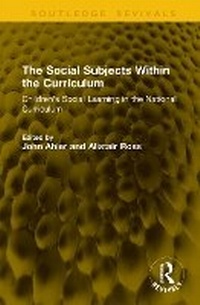 Abbildung von: The Social Subjects Within the Curriculum - Routledge