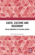 Cover: Caste, Culture and Hegemony - Routledge India