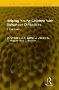 Cover: Helping Young Children with Behaviour Difficulties - Routledge
