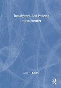 Abbildung von: Intelligence-Led Policing - Routledge