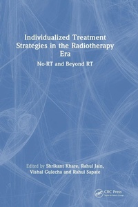 Enlarge image Cover: Individualized Treatment Strategies in the Radiotherapy Era - CRC Press