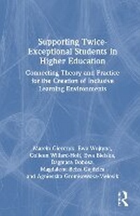 Abbildung von: Supporting Twice-Exceptional Students in Higher Education - Routledge