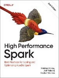 Enlarge image Cover: High Performance Spark - O'Reilly