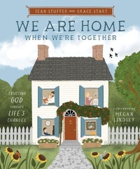 Enlarge image Cover: We Are Home When We're Together - Tommy Nelson