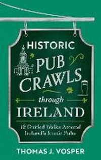 Abbildung von: Historic Pub Crawls Through Ireland - Sphere