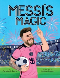 Abbildung von: Messi's Magic - Hodder Children's Books