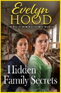 Enlarge image Cover: Hidden Family Secrets - Boldwood Books Ltd