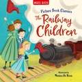 Cover: The Railway Children - Miles Kelly Publishing Ltd