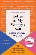 Cover: Letter to My Younger Self: Inspirational Women - BLINK Publishing