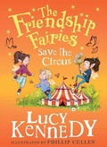 Cover: The Friendship Fairies Save the Circus - Gill Childrens