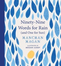 Abbildung von: Ninety-Nine Words for Rain (and One for Sun) - Gill Books