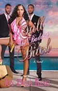 Cover: Still The Baddest Bitch - King Productions