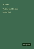 Cover: Tacitus und Tiberias - Antigonos Verlag